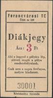 cca 1960-1970 Fradi diákjegy