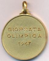 Olaszország 1967. "Olasz Sportszövetség / Az Olimpia Napja 1967" aranyozott Br emlékérem f...