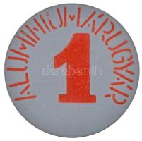 DN "Alumíniumárugyár 1" festett fém jelvény, "3150" sorszámmal (40mm) T:2