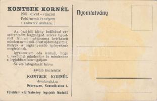 Debrecen, Kontsek Kornél Női divat-vászon, fehérnemű és selyem szövetek áruházának művészi reklám ké...