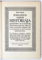 Heltai Gáspár: Ponciánus császár históriája. Bp., 1976 Helikon. Bibliofil, sorszámozott kiadás, mode...