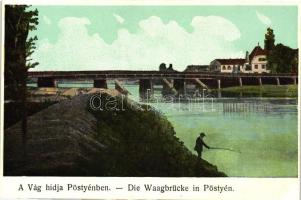 Pöstyén, Vág hídja / river bridge (cut)