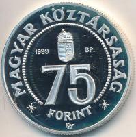 1999. 75Ft Ag "75 éves az MNB" T:PP