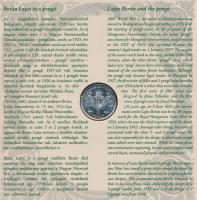 2007. 1Ft-100Ft 8klf db, szettben, benne "Berán Lajos és a pengő" Ag emlékérem (10g/0.999/...