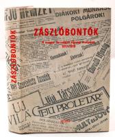 Zászlóbontók. A magyar forradalmi ifjúsági mozgalom 1917-1919. Válogatott írások. Szerk.: Svéd László. Bp., 1980, Móra Könyvkiadó. Vászonkötésben, papír védőborítóval, jó állapotban.