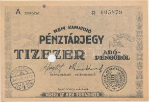 1946. 10.000AP nem kamatozó Pénztárjegy "Másra Át Nem Ruházható" lyukasztással érvénytelenítve T:I-,II hajtatlan, széleken és sarkoknál hajlások