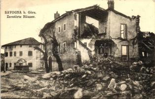 Savogna d'Isonzo, Savogna bei Görz; Zerstörte Häuser, Verlag Anton Pertot / war damaged houses