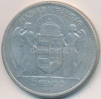 1930. 5P Ag "Horthy jobbra" T:3 Adamo P8