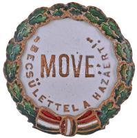 ~1930. "MOVE (Magyar Országos Véderő Egylet) Becsülettel a hazáért" zománcozott fém jelvény (25,5mm) T:2