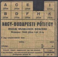 cca 1946 Nagy-Budapesti pótjegy irodai munkások részére, egyszer használt