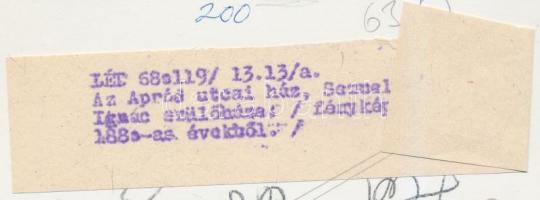 cca 1880/1968 Budapest, Semmelweis Ignác szülőháza az Apród utcában, feliratozott fotó, későbbi előh...
