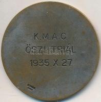 1935. "Királyi Magyar Automobil Club Részvételi Érem / K.M.A.C. Őszi Triál 1935. X. 27." e...