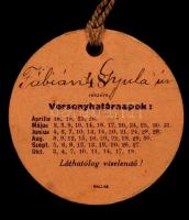 1941 Magyar Lovaregylet foglalkozó éves jegy, versenyhatárnapokkal, d:6cm