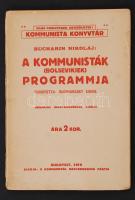 Bucharin Nikoláj:A kommunisták (bolseviek) programmja. Budapest, 1919, Szocialista-Kommunista Munkás...