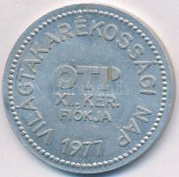 1977. "Magyar Karaván Camping Club / OTP - Világtakarékossági nap" Al emlékérem (32mm) T:2