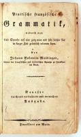 Meidinger, Johann Valentin: Practische französische Grammatik. Frankfurt am Main, [1829], Kopott félbőr kötésben, egyébként jó állapotban.