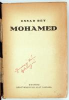 Essad Bey [Lev Nussimbaum]: Mohamed. Bp., 1935, Kosmos. Kicsit laza vászonkötésben, egyébként jó áll...