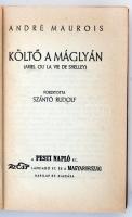 Maurois, André: Költő a máglyán. Bp., é. n., Pesti Napló. Kicsit kopott vászonkötésben, egyébként jó...