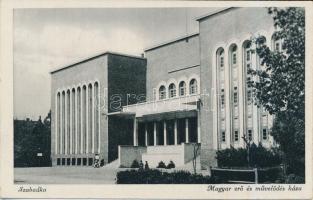 Szabadka, Magyar erő és művelődés háza / Community center