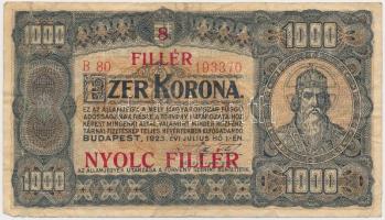 1923. 1000K "8 FILLÉR - NYOLC FILLÉR" felülnyomással T:III