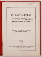 1951 Rákosi Mátyás: a jegyrendszer megszüntetéséről, a mezőgazdasági áruk szabad forgalmáról a munka és állami fegyelemről. Egészvászon kötésben. 21p.