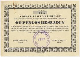 Mór 1940. "A Móri Járási Ipartestület" 5P-ős részjegye, bélyegzéssel T:II-