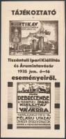 1935 Debrecen, tájékoztató a Tiszántúli Ipari Kiállítás és Árumintavásár (TIKÁV) 1935 jún. 6-16. eseményeiről. /  1935 Debrecen, a prospectus of the events of the Transtisza Industrial Exhibition and Fair of Commercial Samples (TIKÁV) held between 6th and 16th June 1935.