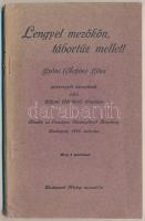 Lengyel mezőkön, tábortűz mellett. Gyóni (Áchim) Géza przemysli verseinek első itthoni (bővített) kiadása. Bp., 1915, Országos Hadsegélyező Bizottság. Kiadói papírkötés, jó állapotban.