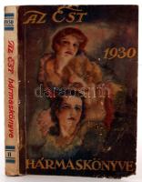 1930 Az Est Hármaskönyve: Az Est, Pesti Napló, Magyarország, II. A nő könyve. Az Est Lapkiadó Részvénytársaság Kiadása