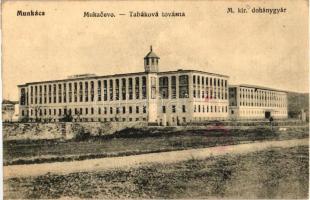 Munkács, M. kir. dohánygyár / tobacco factory (EK)