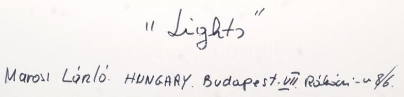 Marosi László: Lights, hátoldalon feliratozott fotó, 30x40 cm