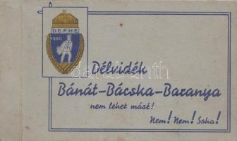 Délvidék - Bánát, Bácska, Baranya. Nem lehet másé! Irredenta képeslapfüzet 20 lappal, kiadja a Délvi...