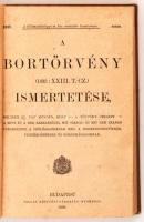 A bortörvény (1893: XXIII. T.Cz.) ismertetése, melyben el van mondva - törvény szerint - a must és a...