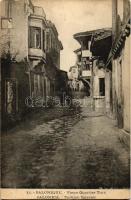 Thessaloniki, Salonique; Turkish Quarter