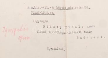 1925 Bp., Báró Klebelsberg Kunó (1875-1932) vallás- és közoktatásügyi miniszter aláírása kinevező ok...