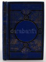 Livingstone, David: Voyages D'Exploration au Zambéze par L'Afrique Centrale 1840-1873. Paris, 1879, Hachette. Aranyozot, kiadói egészvászon kötésben. Jó állapotban.