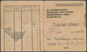 1919 Az Ifjumunkások Országos Szövetsége - Kőzépiskolai Diákalosztálya tagsági könyve, bélyegekkel