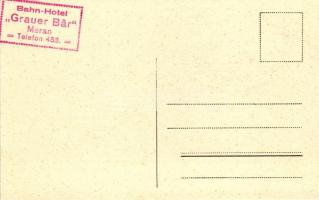 Merano, Meran; Bahnhotel Grauer Bär / hotel