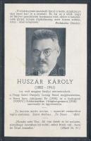 Huszár Károly (1882-1941) politikus, királyi miniszterelnök, író halotti megemlékező kártya, 12x7cm