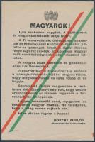 1938 "Magyarok! Újra szabadok vagytok!" A felvidéki bevonulás alkalmából nyomtatott szórólap Horthy Miklós ünnepélyes szavaival, 14x21 cm