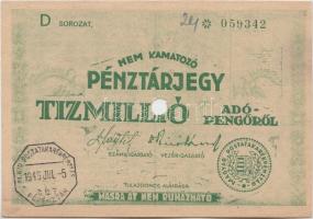 1946. 10.000.000AP nem kamatozó Pénztárjegy "Másra Át Nem Ruházható", "M.Kir.Postatakarékpénztár Főpénztár" felülbélyegzéssel és lyukasztva T:II,II-