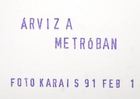 1991 február 1. Budapest, Árvíz a metróban, fotó Karai S., 13 db fotó, 9x14 cm