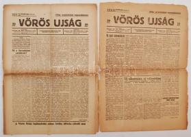 1919 a Vörös Újság 2. évf. 43. és 62. száma (március 30. ill. április 30.), érdekes hírekkel az aktuális eseményekről