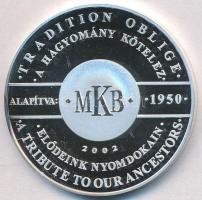 2002. "Magyar Kereskedelmi Bank" Ag emlékérem (31.2g/0.9996/42,5mm) T:PP
