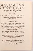 Baranyai Decsi János: Az Caius Crispus Sallustiusnak két históriája. Szeben, 1596. Reprint kiadás. B...