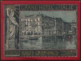 cca 1900 Velence, Hotel d'Italie et Bauer - Bauer Grünwald Hotel 22 lapos laporello füzet. / Le...