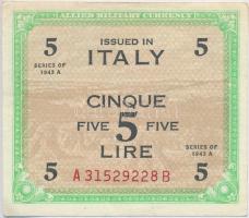 Olaszország/nemzetközi megszállás 1943. 5L T:II- Italy/Allied Military Currency 1943. 5 Lire C:VF