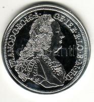 Magyar tallérok utánveretben "Lotharingiai Ferenc" Ag 20g T:PP Tanúsítvánnyal, csak 2000db...