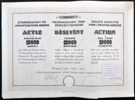 Budapest 1922-1923. "Mezőgazdasági Ipar-Részvénytársaság" részvénye 1000K-ról és 10.000K-r...