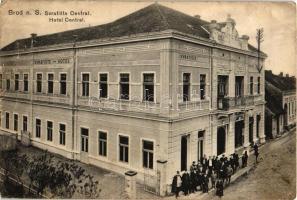 1912 Bród, Nagyrév, Slavonski Brod, Brod na Savi; Központi szálloda / Svratiste Central / Hotel (EK)